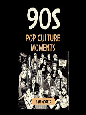 cover image of 90s Pop Culture Moments